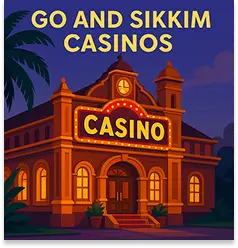Goa and Sikkim Casinos